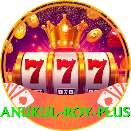 anukul roy Royal v2.7.0 - 2